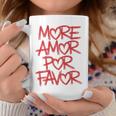 Mehr Amor Por Favor Tassen Lustige Geschenke