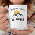 Vacaciones Deiajes En Botswana Nunca Dejes De Soñar Botsuana Taza de café Regalos divertidos