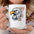 They Not Like Us Eagle Graphic Motivational Black History Coffee Mug Personalized Gifts