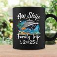 Aw Ship It's A Family Trip 2025 Family Matching Cruise Trip Coffee Mug Gifts ideas