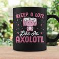 Axolotl Lover Sleep A Lotl Like Sleeping Axolotl Taza de café Ideas de regalos