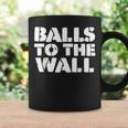Balls To The Wall Taza de café Ideas de regalos