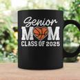 Basketball Senior Mom Class Of 2025 Graduate Senior Mama Coffee Mug Gifts ideas