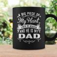 A Big Piece Of My Heart Live In Heaven Is My Dad Memorial Day Father Daddy Coffee Mug Gifts ideas