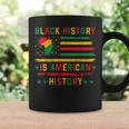 Black History Is American History Patriotic African American Coffee Mug Gifts ideas