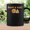 Bust A Nut Apparel Graphic Print Coffee Mug Gifts ideas