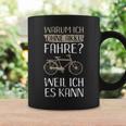 Cycling Warum Ich Ohne Akku Fahre Weil Ich Es Kann Tassen Geschenkideen