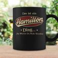 Das Ist Ein Hamilton Ding Das Würdest Du Nicht Verstehen Hamilton Name Tassen Geschenkideen