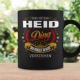 Das Ist Ein Heid Ding Das Würdest Du Nicht Verstehen Heid Name Tassen Geschenkideen