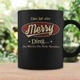 Das Ist Ein Merry Ding Das Würdest Du Nicht Verstehen Merry Name Tassen Geschenkideen