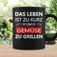 Das Leben Ist Zu Kurz Um Gemüsezu Grill Life Is Too Tassen Geschenkideen