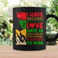I Have Decided To Stick With Love Martin Black History Month Coffee Mug Gifts ideas