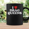 Me Encanta Drag Queens -Divertido Diciendo Orgullo Gay LgbtqDrag Queen Taza de café Ideas de regalos