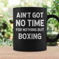 Entrenamiento De Boxeo Divertido Boxeador No Tuvo Tiempo Para Nada Más Que Taza de café Ideas de regalos