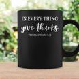 In Every Thing Give Thanks Christian Religious Thanksgiving Graphic Print Coffee Mug Gifts ideas