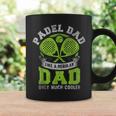 Father Like A Regular Dad Only Much Cooler Padel Dad Taza de café Ideas de regalos