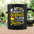 My Favorite Softball Player Calls Me Meme Softball Meme Coffee Mug Gifts ideas