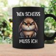 Rabbit With Cheeky Saying 'Nen Scheiss Muss Ich Tassen Geschenkideen