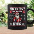 Saying Ho Ho Hol Mir Mal Ein Bier Ugly Christmas Tassen Geschenkideen