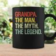 Grandpa The Man The Myth The Legend Grandpa Coffee Mug Gifts ideas