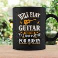 Guitar Will Play For Free Coffee Mug Gifts ideas