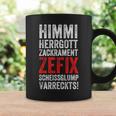 Himmi Herrgottzackramentzefixscheissglumpvarreckts Tassen Geschenkideen