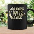 I Hope Both Teams Lose For American Football Coffee Mug Gifts ideas