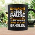 Ich Mache Keine Pause Werkzeug Erholen Kfz Mechaniker Tassen Geschenkideen