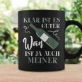 Klar Ist Es Gute Wein Ist Ja Auch Meiner Winzer Tassen Geschenkideen