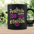 Ladies As Princess Born 50 Years 50Th Birthday Tassen Geschenkideen