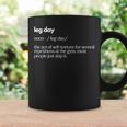 Leg Day Definition Funda Para Bomba De Gimnasio De Gran Tamaño Para Hombre Taza de café Ideas de regalos