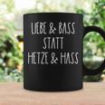 Liebe Und Bass Statt Hetze Und Hass Musik Festival Tassen Geschenkideen