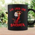 Live Laugh Love Bachata Tassen Geschenkideen