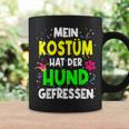 Mein Kostüm Hat Der Hund Gefressen For Carnival S Tassen Geschenkideen