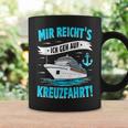 Mir Reicht's Ich Geh Auf Kreuzfahrt Kreuzfahrt Mein Schiff Tassen Geschenkideen