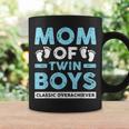 Mom Of Twin Boys Classic Overachiever Twin Mom Twin Mama Coffee Mug Gifts ideas