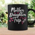 Mother Daughter Trip 2025 Family Vacation Mom Daughter Coffee Mug Gifts ideas