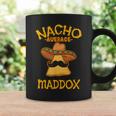 Nacho Average Maddox Personalized Name Taco Graphic Print Coffee Mug Gifts ideas
