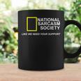 National Sarcasm Society Sarcastic Amusant Tasse Idées cadeaux