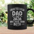 New Jaja I Have Two Titles Dad And Jaja Coffee Mug Gifts ideas