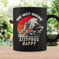 One Must Imagine Sisyphus Happy Cool Sisyphus Meme Tassen Geschenkideen