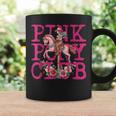 Pony And Heels Lover Pink Girls Clubs Cowgirl Coffee Mug Gifts ideas