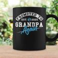Promoted To Grandpa Again New Baby Soon To Be Grandad 2025 Coffee Mug Gifts ideas
