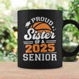 Proud Sister Of A 2025 Senior Basketball Graduate Grad 2025 Graphic Print Coffee Mug Gifts ideas