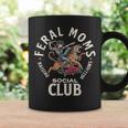 Retro Feral Moms Social Club Sarcastic Saying Mothers Coffee Mug Gifts ideas