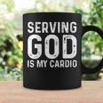 Serving God Is My Cardio Christian Graphic Print Coffee Mug Gifts ideas