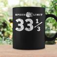 Speed Limit 33 13 Vinyl For Music Record Collector Graphic Print Coffee Mug Gifts ideas