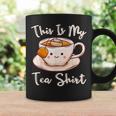 Tea Drinker Tea Lover This Is My Tea Tea Humor Drinker Coffee Mug Gifts ideas
