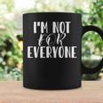 AS Tees Sarcastic I'm Not For Everyone Cup Of Tea Graphic Print Coffee Mug Gifts ideas
