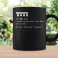Titi Definition Spanish Auntie Aunty Para Taza de café Ideas de regalos